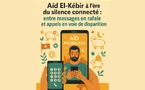 Aïd El-Kebir à l’ère du silence connecté : entre messages en rafale et appels en voie de disparition