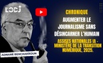 [Vidéo] : Augmenter le journalisme sans désincarner l’humain