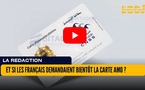[vidéo] : Et si les Français demandaient bientôt la carte AMO ?