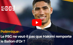 Polémique : Le PSG ne veut-il pas que Hakimi remporte le Ballon d’Or ?
