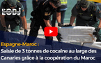 Espagne-Maroc : Saisie de 3 tonnes de cocaïne au large des Canaries grâce à la coopération du Maroc