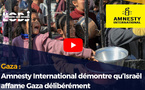 Gaza : Amnesty International démontre qu’Israël affame Gaza délibérément