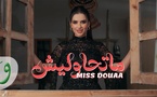 Miss Douaa - Mathawleesh