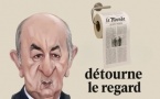 Tebboune s’efface (mort, malade ou séquestré ?), Le Monde détourne le regard..