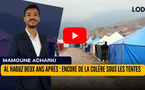 [vidéo] : Al Haouz deux ans après: mémoire blessée et encore de la colère sous les tentes