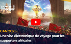 CAN 2025 : Une visa électronique de voyage pour les supporters africains