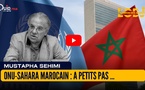 ONU-SAHARA MAROCAIN: A PETITS PAS...