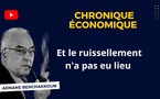 [Vidéo] : Eco Maroc : Et le ruissellement n'a pas eu lieu