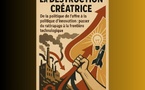 La destruction créatrice : « De la politique de l’offre à la politique d’innovation : passer du rattrapage à la frontière technologique »