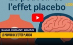 [vidéo] : Le pouvoir de l’effet placebo : quand l’esprit soigne le corps