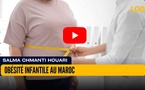 [vidéo] : Obésité infantile au Maroc : quand la modernité pèse sur la santé des enfants