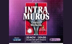 « Intra Muros » : la dernière représentation d'Alexis Michalik à Casablanca