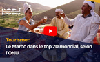 Tourisme : Le Maroc dans le top 20 mondial, selon l’ONU