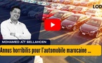 [vidéo] : Annus horribilis pour l’automobile marocaine : comment Ryad Mezzour veut rebondir dès 2026 ?
