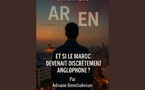 Et si le Maroc devenait discrètement anglophone ?