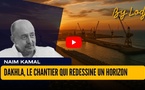 Dakhla, le chantier qui redessine un horizon