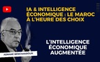 [Vidéo] : IA &amp; Intelligence économique pour le Maroc