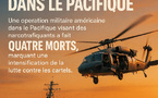 ​États-Unis : frappe contre des narcotrafiquants dans le Pacifique, quatre morts.