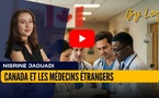 [vidéo] : Canada lance un programme rapide de résidence pour médecins étrangers
