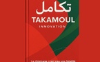 Parution du livre : "TAKAMOUL"  Innovation et inclusion économique