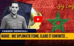 Maroc : une diplomatie ferme, claire et confortée par la reconnaissance internationale