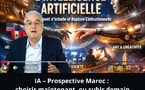 [Vidéo] :  IA – Prospective Maroc : choisir maintenant, ou subir demain