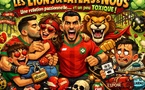 Les Lions de l’Atlas et nous : une relation passionnelle