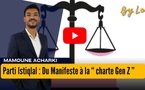 [vidéo] : Parti Istiqlal : Une charte, une méthode, une ambition