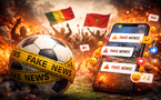 Fake news, football et fractures africaines, quand la rumeur gagne le match..