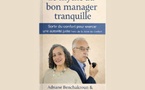 Parution du livre : Le mythe du bon manager tranquille