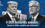 4 000 milliards envolés : Quand le dollar rappelle qui commande !