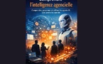 Master Class : L'Intelligence Agencielle, de l'outil passif à l'acteur stratégique