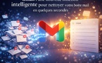 Gmail : une nouvelle fonction intelligente pour nettoyer votre boîte mail en quelques secondes