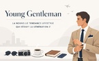 “Young Gentleman” : la nouvelle tendance lifestyle qui séduit la génération Z.