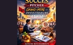 Parution du livre : La Clé du Succès : Pitcher pour Grand-Mère et Investisseurs