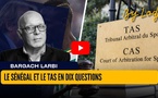 Le Sénégal et le TAS en dix questions