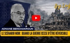 Le scénario noir : quand la guerre cesse d’être réversible