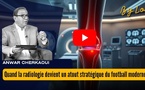 [vidéo] : Quand la radiologie devient un atout stratégique du football moderne