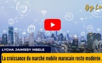 [vidéo] : La croissance du marché mobile marocain reste modérée, selon Mordor Intelligence