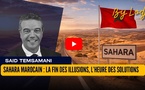 Sahara marocain : la fin des illusions, l’heure des solutions
