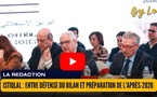 [vidéo] : Istiqlal : entre défense du bilan et préparation de l’après-2026
