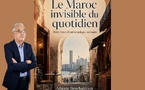  Parution du livre : Le Maroc invisible du quotidien