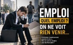 Dossier spécial : Emploi, quel emploi ? On ne voit rien venir…