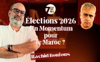 7ème sens avec Rachid Boufous : Élections 2026 / Un Momentum pour le Maroc ?