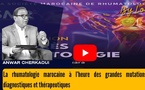 [vidéo] : La rhumatologie marocaine à l’heure des grandes mutations diagnostiques et thérapeutiques