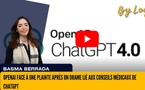 [vidéo] : OpenAI face à une plainte après un drame lié aux conseils médicaux de ChatGPT