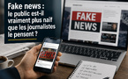 Fake news : le public est-il vraiment plus naïf que les journalistes le pensent ?