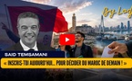 « Inscris-toi aujourd’hui… pour décider du Maroc de demain ! »
