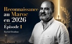 Reconnaissance au Maroc en 2026 - Épisode 1