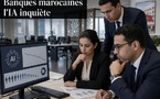 Les banquiers marocains s’interrogent : l’IA va-t-elle vider les back-offices avant de remplir les bilans ?